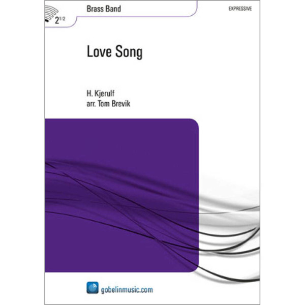 Love Song, Halfdan Kjerulf arr. Tom Brevik. Brass Band Score