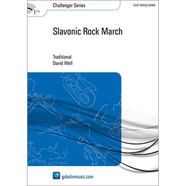 Slavonic Rock March, Trad. arr. David Well. Brass Band