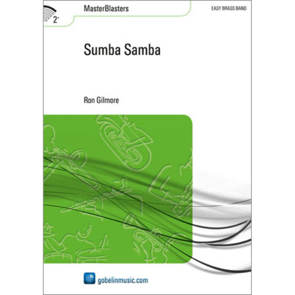 Sumba Samba, Ron Gilmore. Brass Band