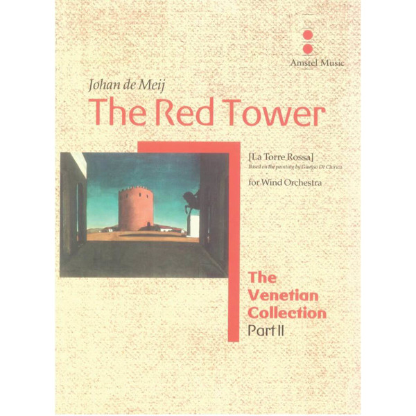 The Red Tower - Based on the painting by Giorgio de Chirico, Meij - Concert Band