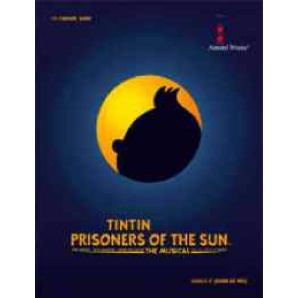 Tintin - Prisoners of the Sun, Brossé / Meij - Concert Band