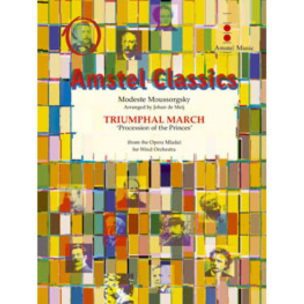 Triumphal March - 'Procession of the Princes' [from Mlada], Moussorgsky / Meij - Concert Band