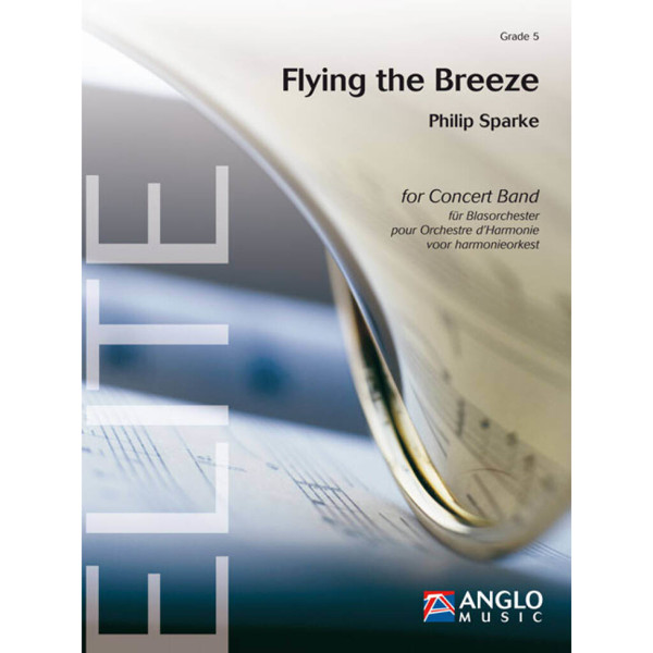 Flying the Breeze, Philip Sparke - Concert Band