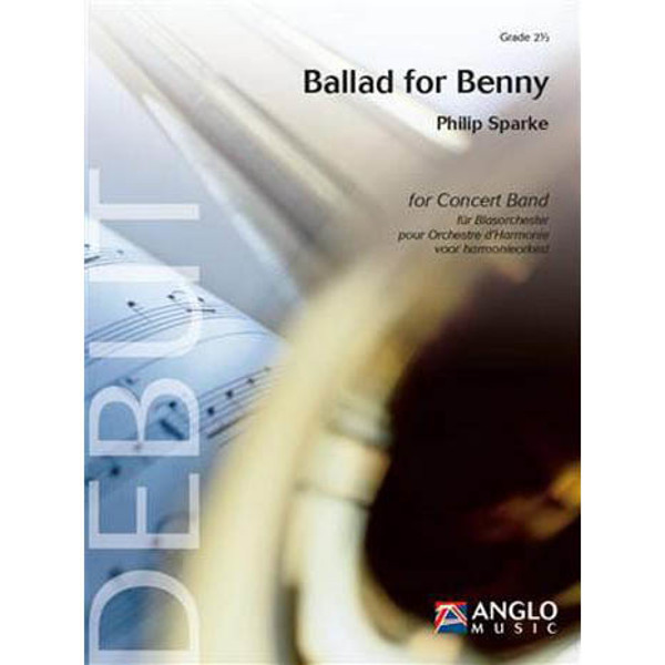 Ballad for Benny, Philip Sparke - Concert Band