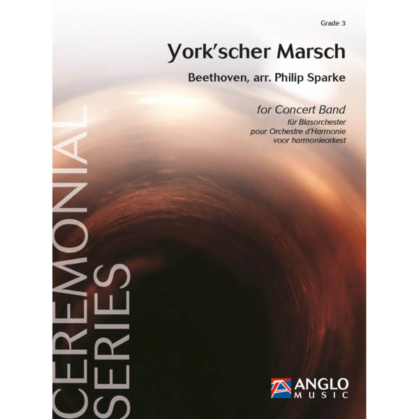 York'scher Marsch, Ludwig van Beethoven / Philip Sparke - Concert Band