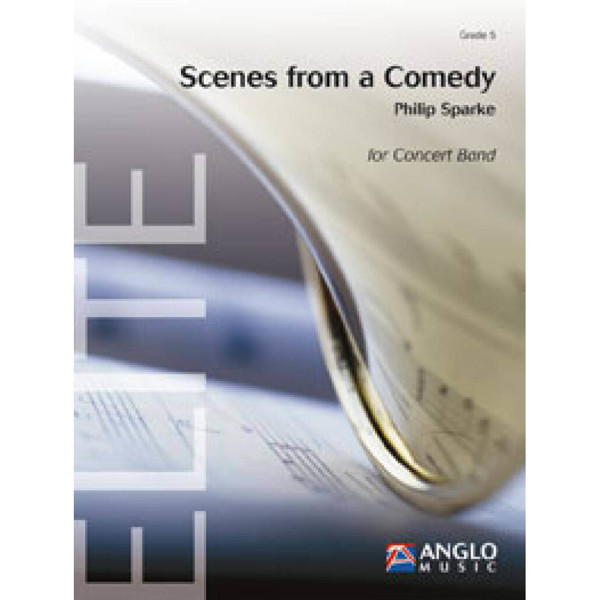 Scenes from a Comedy, Philip Sparke - Concert Band