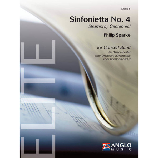 Sinfonietta No. 4 - Stramproy Centennial, Philip Sparke - Concert Band