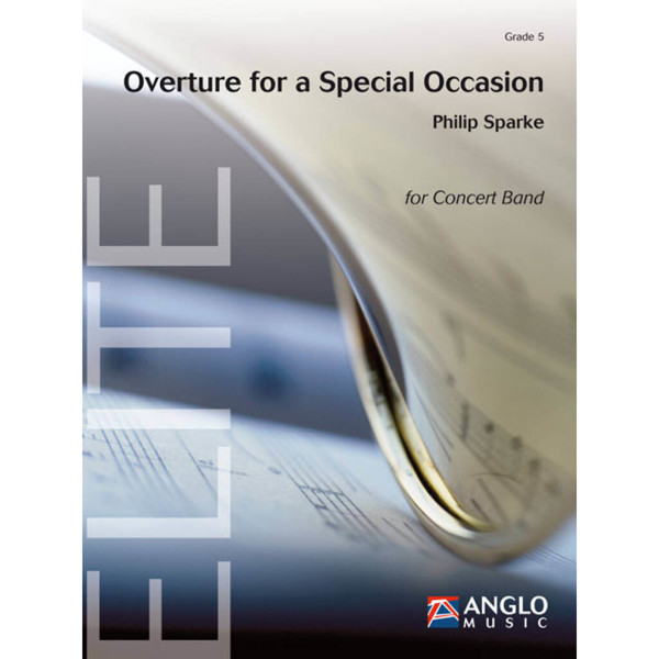 Overture for a Special Occasion, Philip Sparke - Concert Band