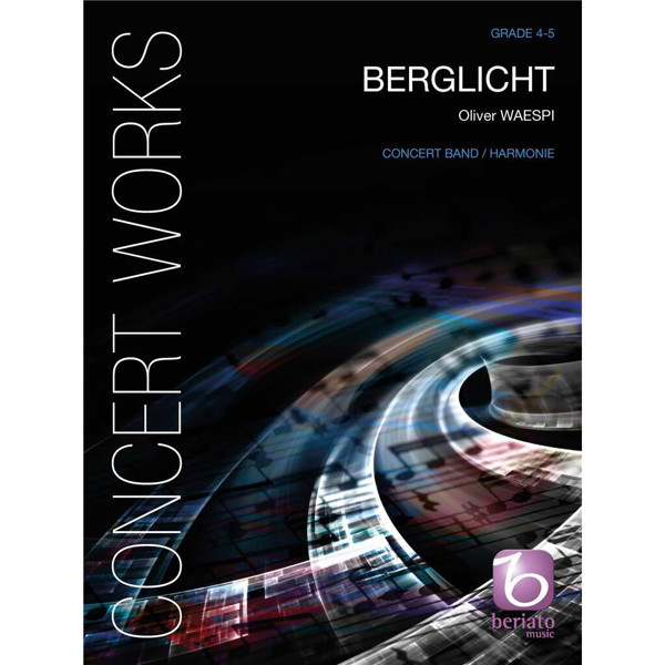 Berglicht, Oliver Waespi. Concert Band