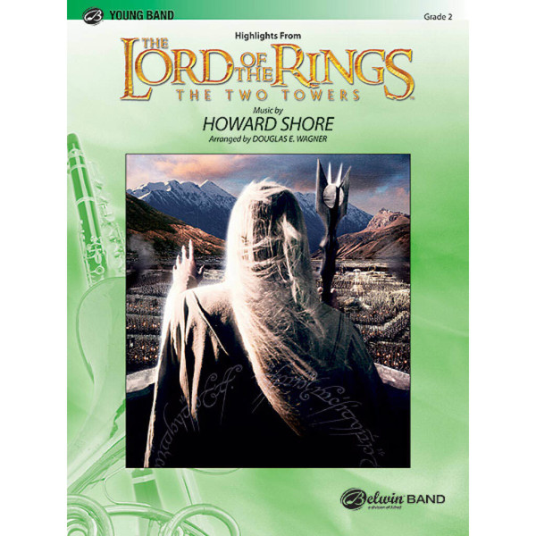 Lord of the rings - The Two Towers, Highlights, Concert Band