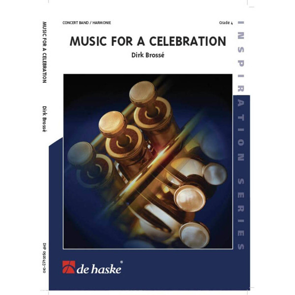 Music for a Celebration, Brossé - Concert Band