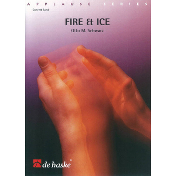 Fire & Ice - Rock Openening or Ending, Schwarz - Concert Band