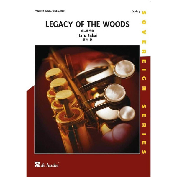 Legacy of the Woods, Itaru Sakai - Concert Band