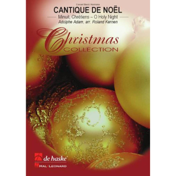 Cantique de Noel - Minuit, Chrétiens - O Holy Night, Kernen - Concert Band