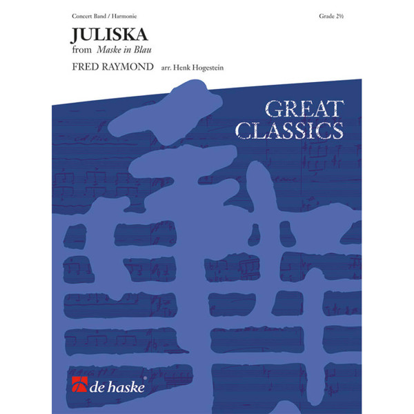 Juliska - Juliska aus Budapest from Maske in Blau, Raymond / Hogestein - Concert Band