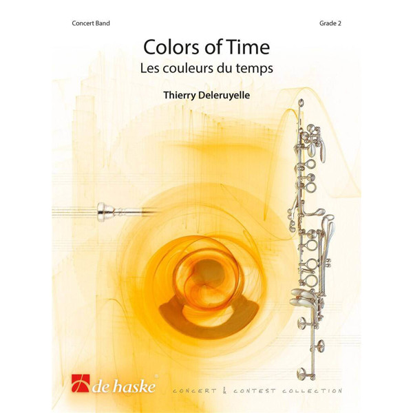 Colors of Time - Les couleurs du temps, Deleruyelle - Concert Band