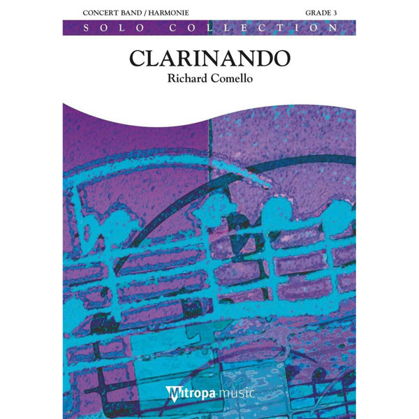 Clarinando, Richard Comello. Concert Band and 2 Clarinets 