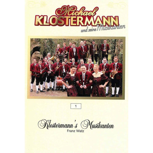 Klostermann's Musikanten, Franz Watz. Concert Band 