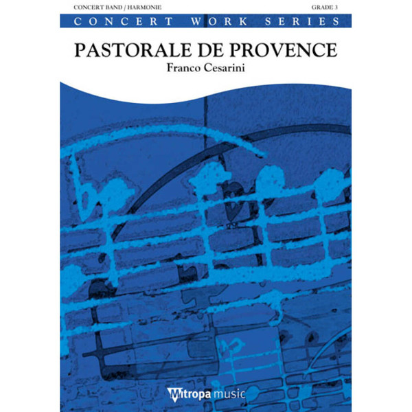 Pastorale de Provence, Franco Cesarini. Concert Band 