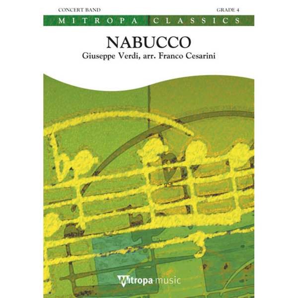 Nabucco, Giuseppe Verdi arr. Franco Cesarini. Concert Band 