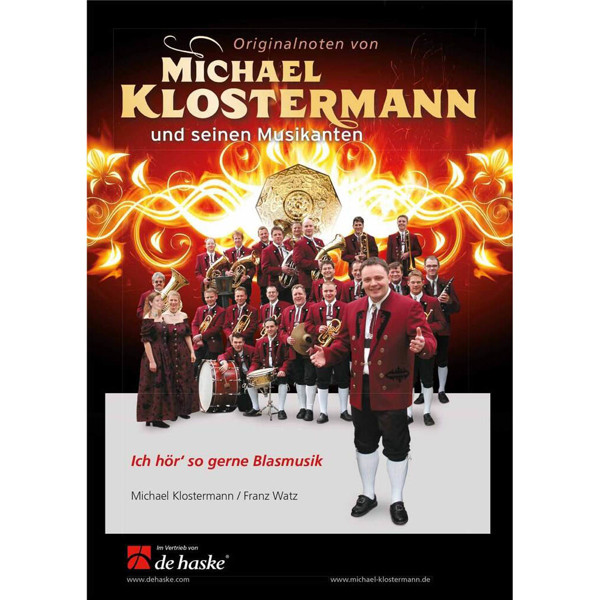 Ich hör' so gerne Blasmusik, Michael Klostermann/Franz Watz. Concert Band 