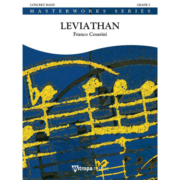 Leviathan An Apocalyptic Remembrance, Franco Cesarini. Concert Band 