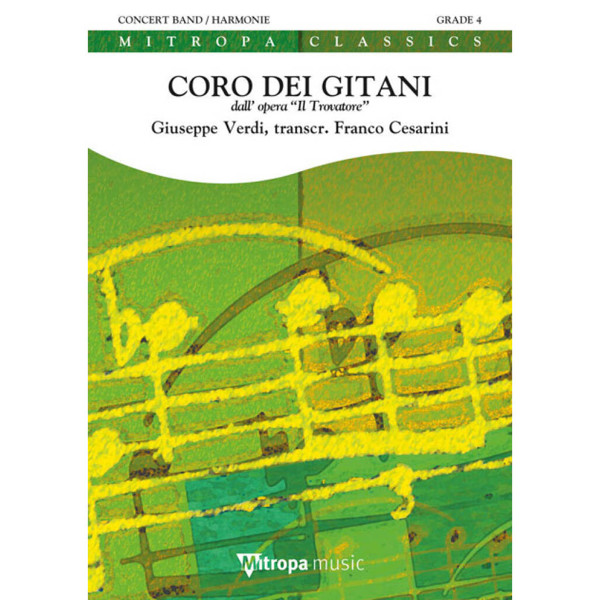 Coro dei Gitani dall' opera, Giuseppe Verdi arr. Franco Cesarini. Concert Band 