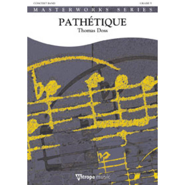 Pathétique, Thomas Doss. Concert Band 