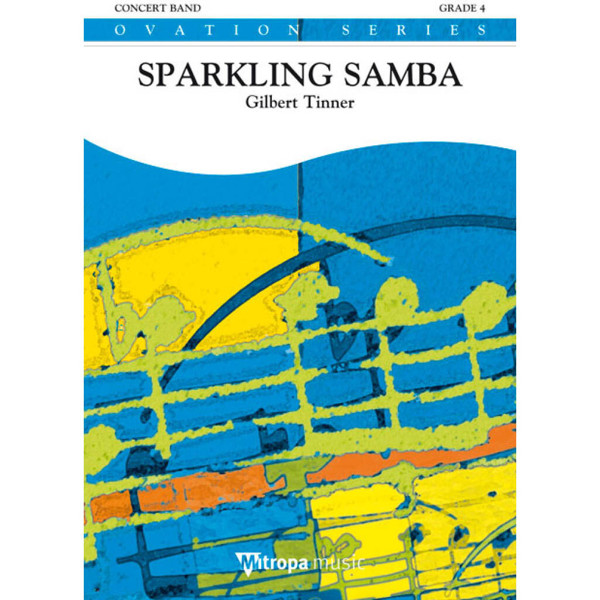 Sparkling Samba, Gilbert Tinner. Concert Band 