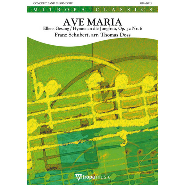 Ave Maria Ellens Gesang/ Hymne an die Jungfrau, Op. 52 Nr. 6, Franz Schubert arr. Thomas Doss. Concert Band 