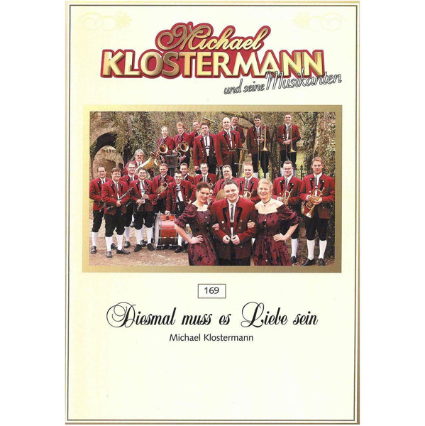 Diesmal muss es Liebe sein, Michael Klostermann. Concert Band 