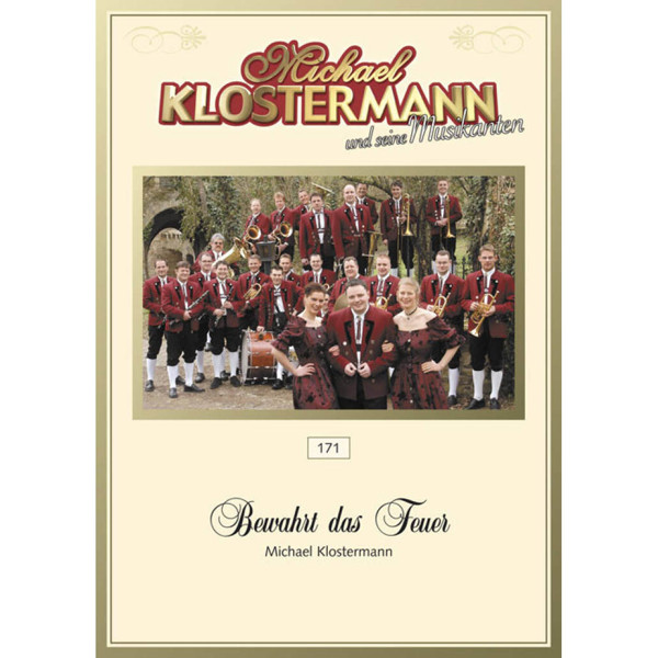 Bewahrt das Feuer, Michael Klostermann. Concert Band 