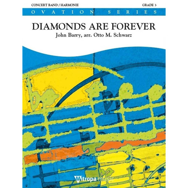 Diamonds Are Forever, John Barry arr. Otto M. Schwarz. Concert Band /Harmonie and Trombone, Voice, Alto- and Tenor Saxophone 