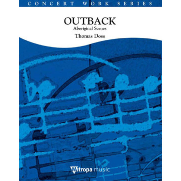 Outback, Thomas Doss. Concert Band 