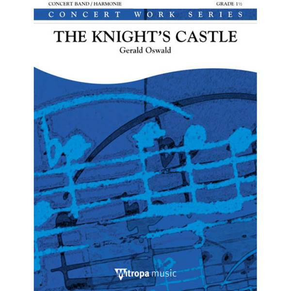 The Knight's Castle, Gerald Oswald. Concert Band 