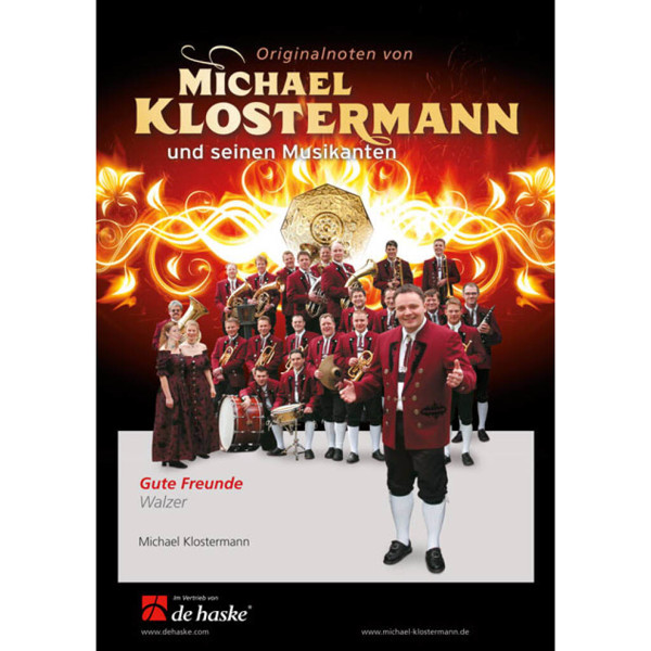 Gute Freunde Walzer, Michael Klostermann. Concert Band 