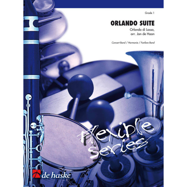 Orlando Suite, Lasso / Haan - Concert Band