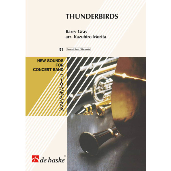 Thunderbirds, Gray / Morita - Concert Band