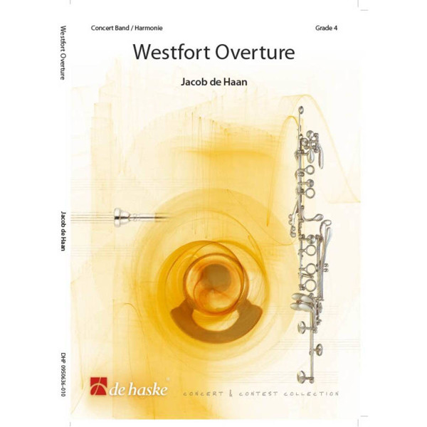 Westfort Overture, Jacob de Haan - Concert Band