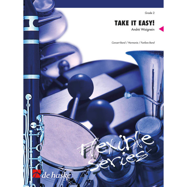 Take it Easy!, Andre Waignein - Flex 6 Band