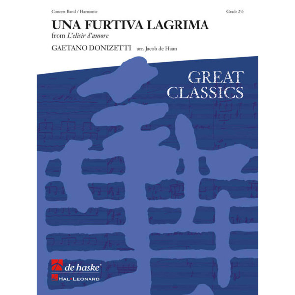 Una Furtiva Lagrima - from L'elisir d'amore, Donizetti / Haan - Concert Band