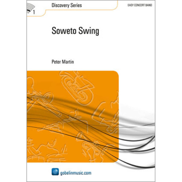 Soweto Swing, Peter Martin. Concert Band