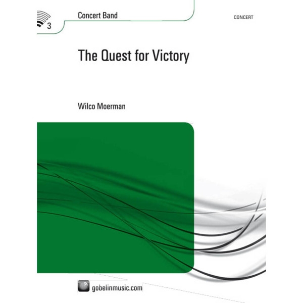 The Quest for Victory, Wilco Moerman. Concert Band