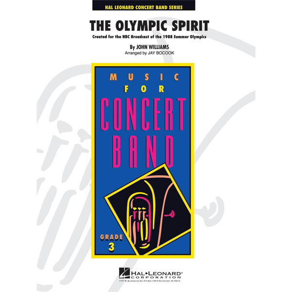 The Olympic Spirit, John Williams arr Bocook - Concert Band