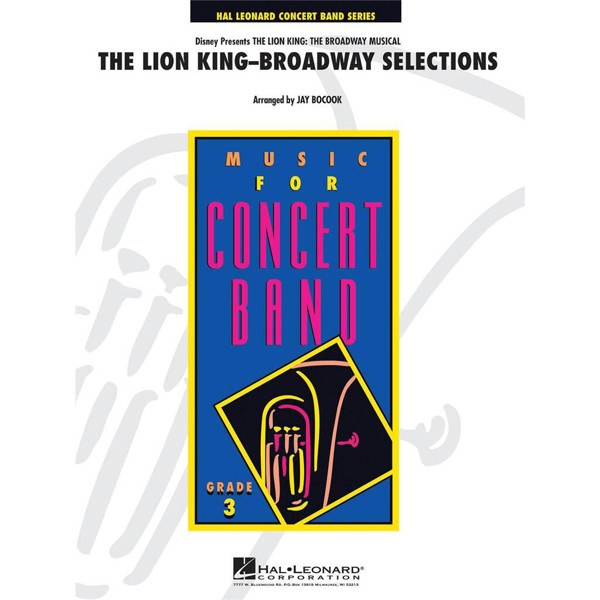 Lion King Broadway Selections arr Jay Bocook, Concert Band