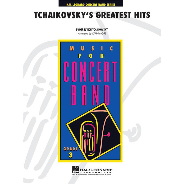 Tchaikovsky's Greatest Hits arr John Moss, Concert Band