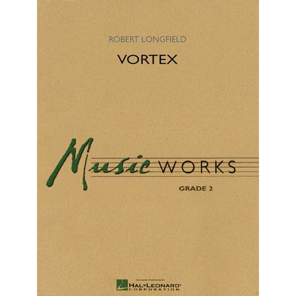 Vortex, Robert Longfield - Concert Band