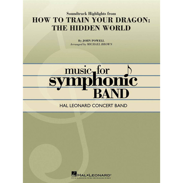 How to Train Your Dragon, The Hidden World. John Powell arr Michael Brown - Concert Band