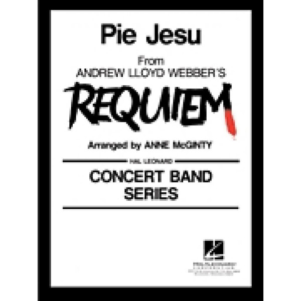 Pie Jesu, Andrew Lloyd Webber, Concert Band. SCORE