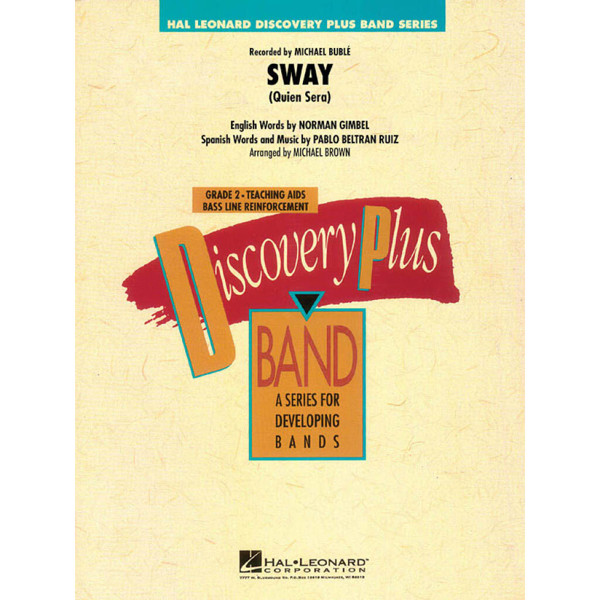 Sway (Quien Sery) Norman Gimbel/Pablo Ruiz arr. Michael Brown. Concert Band